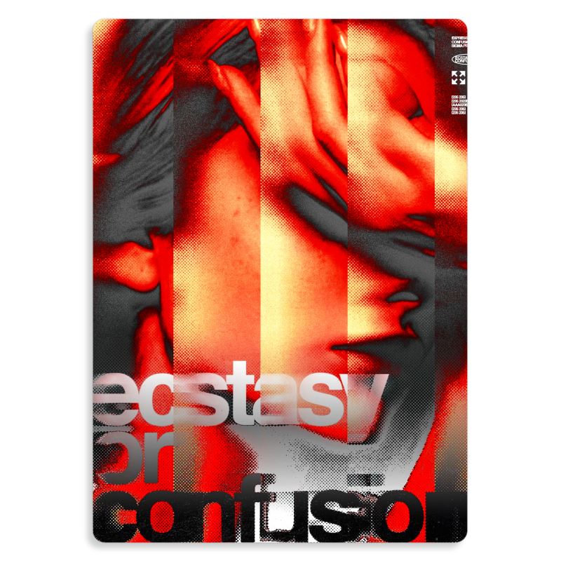 Ecstacy or Confusion Metal Poster