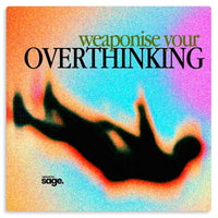 Weaponize Your Overthinking Metal Poster